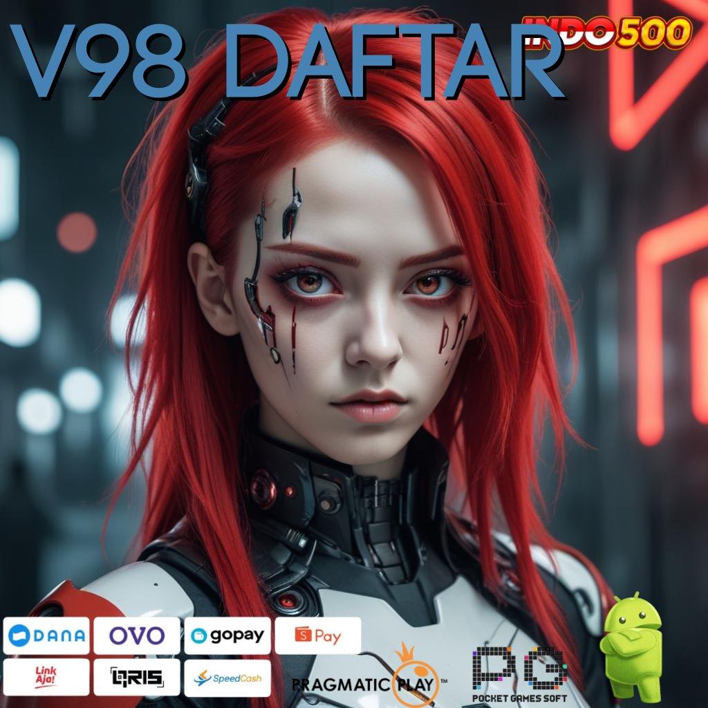 V98 DAFTAR kode spin baru untuk jackpot langsung cair