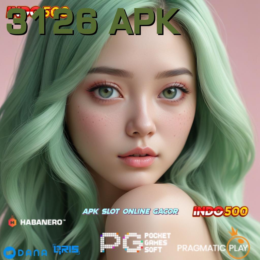 3126 APK 🎮 Portal Cadangan APK Slot Idr 777 2025 yang Spektakuler