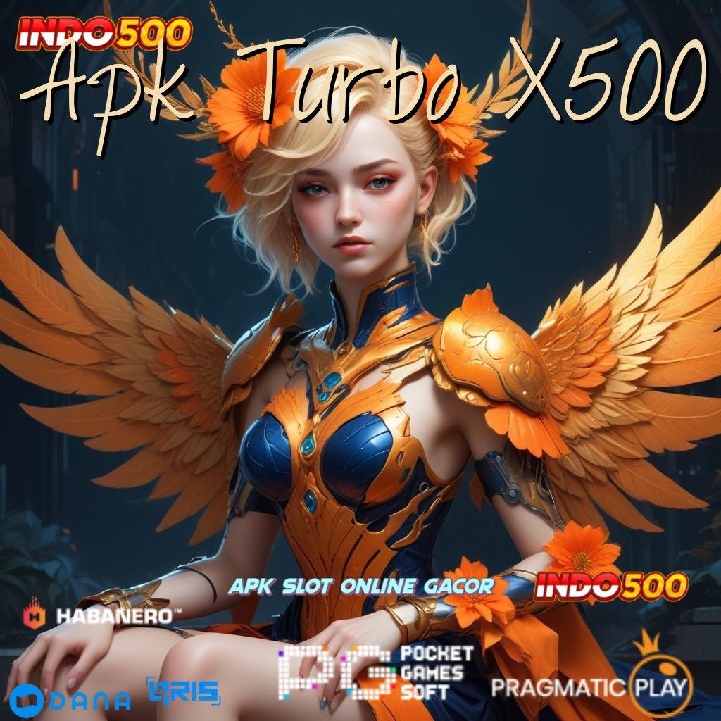 Apk Turbo X500