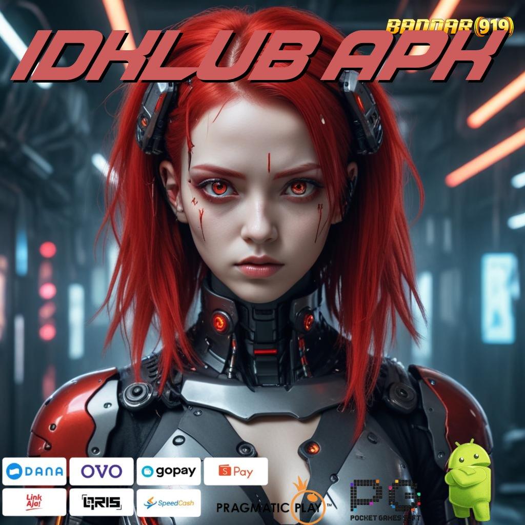 IDKLUB APK : serambi digital untuk game dengan rtp tinggi