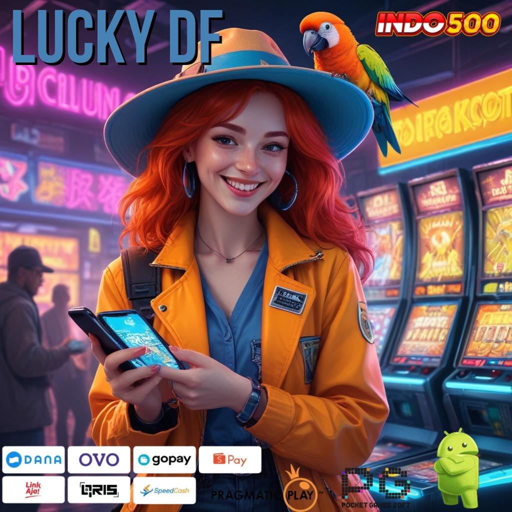 LUCKY DF Versi Baru Dengan Arsitektur Efisien Dan Stabil