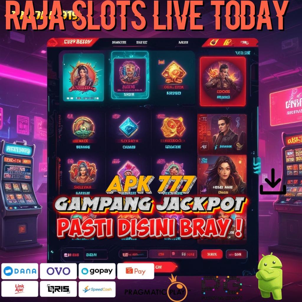 RAJA SLOTS LIVE TODAY # Pengembangan Teknologi Mesin Untuk Keuntungan Instan