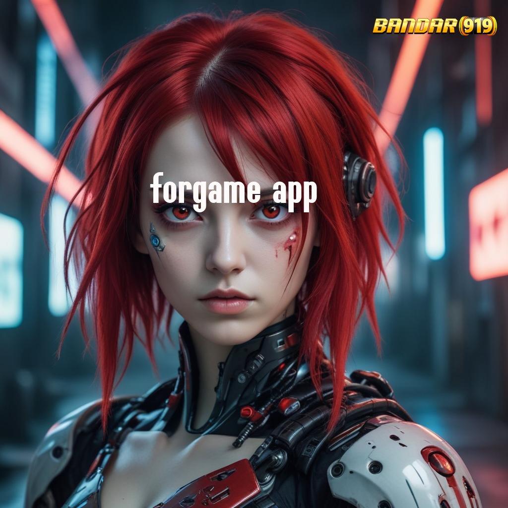 FORGAME APP ➜ menjadi sultan tanpa usaha