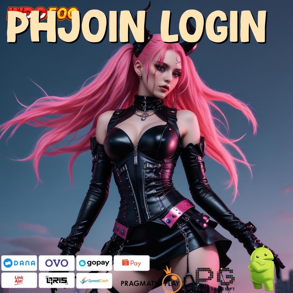 PHJOIN LOGIN RTP Tertinggi Android dan iOS Aplikasi