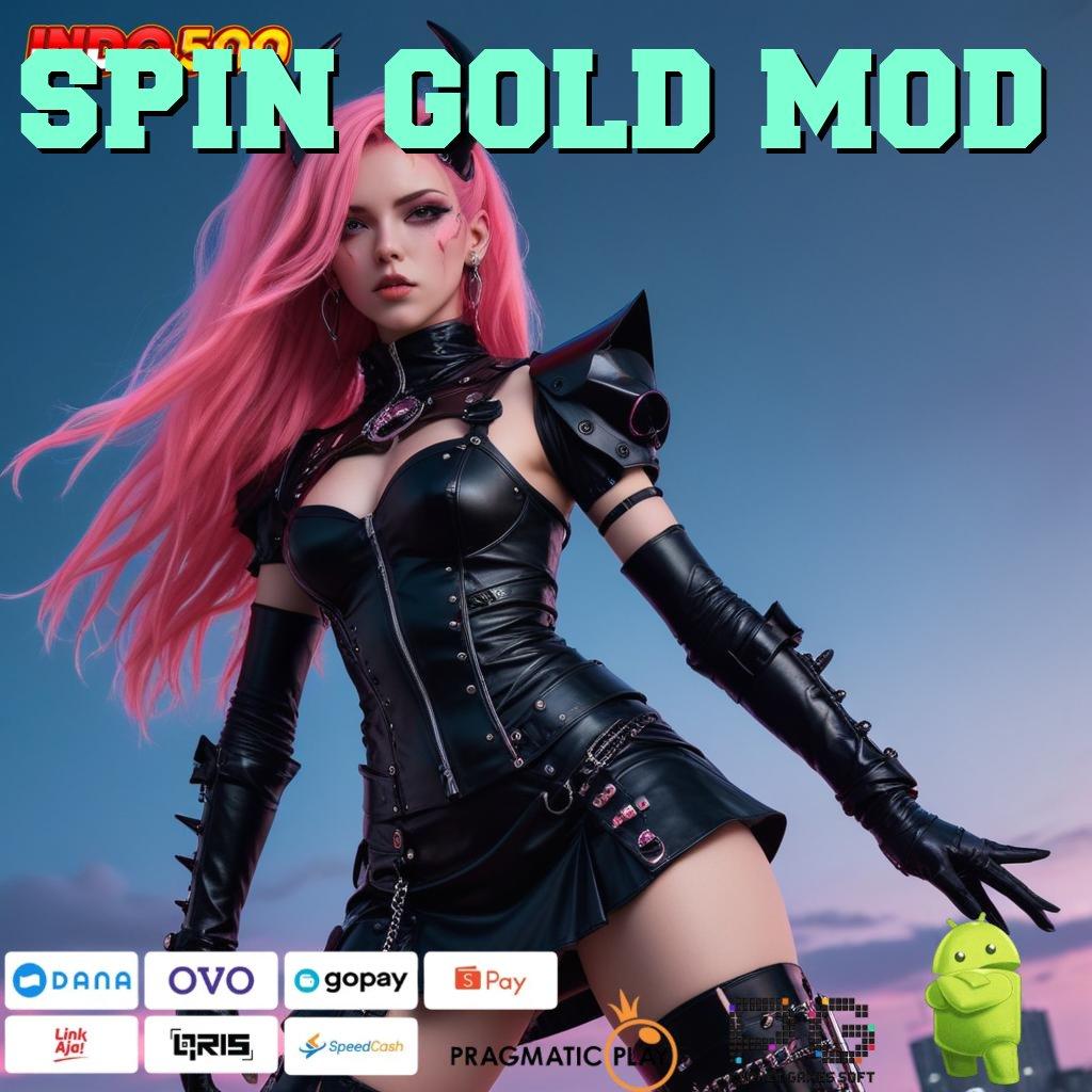 SPIN GOLD MOD Slot Aplikasi Untuk Keberuntungan