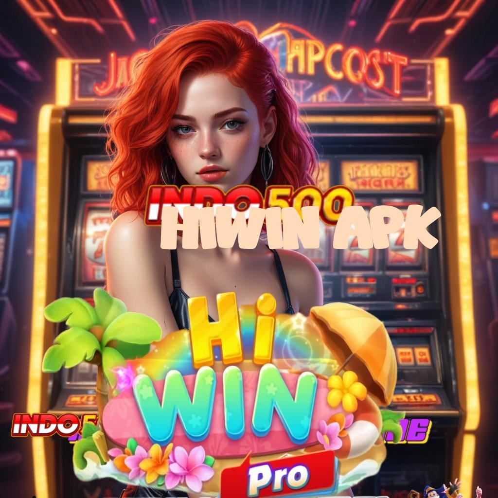 HIWIN APK 💫 memproduksi cuan slot gampang tiap hari