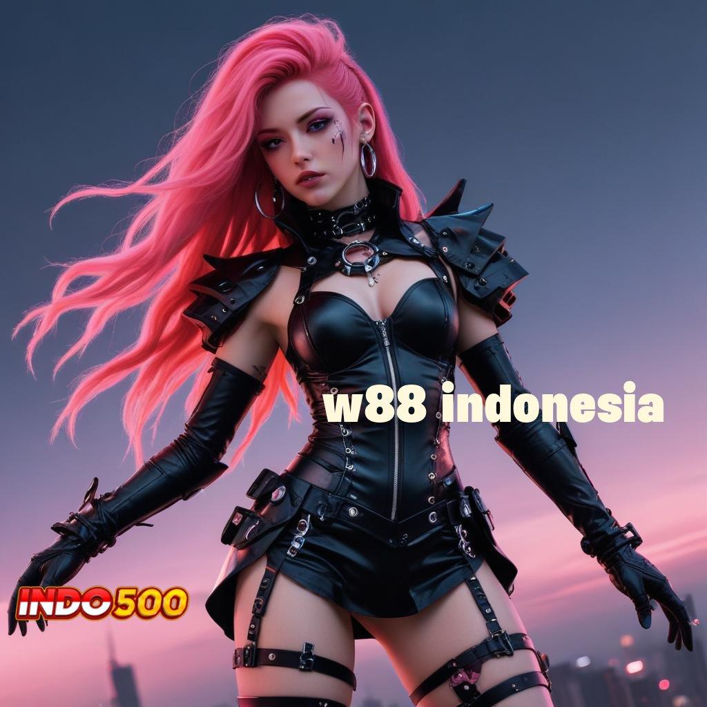 W88 INDONESIA Basis Operasional Slot Bet 100 Perak Instan