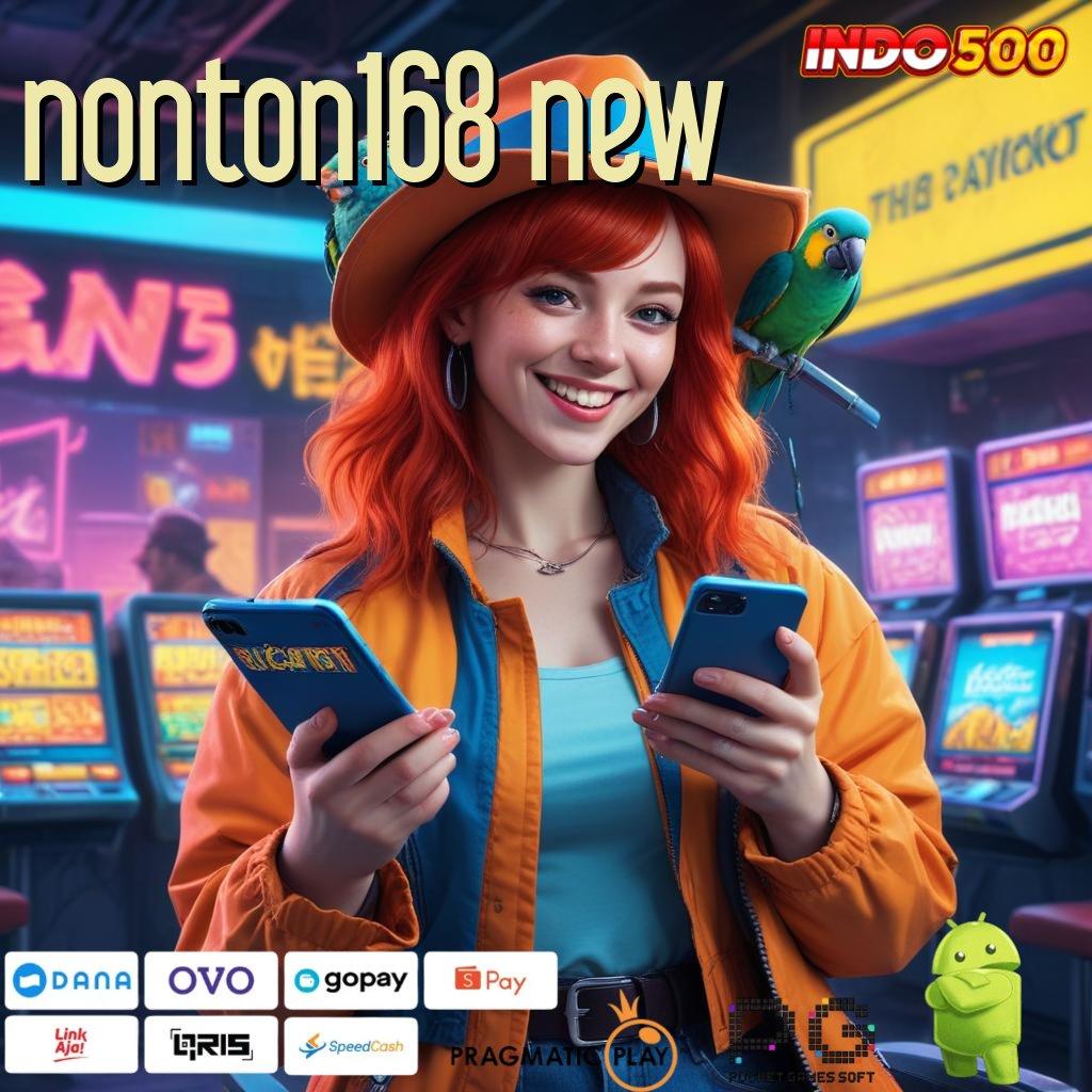 NONTON168 NEW Valid Jackpot Unduh Android Bonus