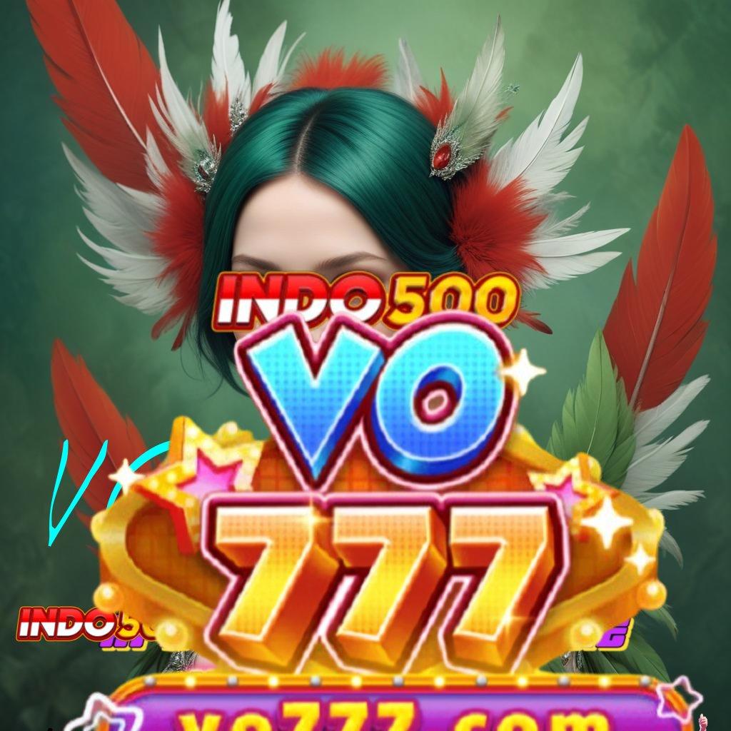 VO777 ✨ Dp Bni 10 000 APK Slot Online Uang Asli yang Lengkap