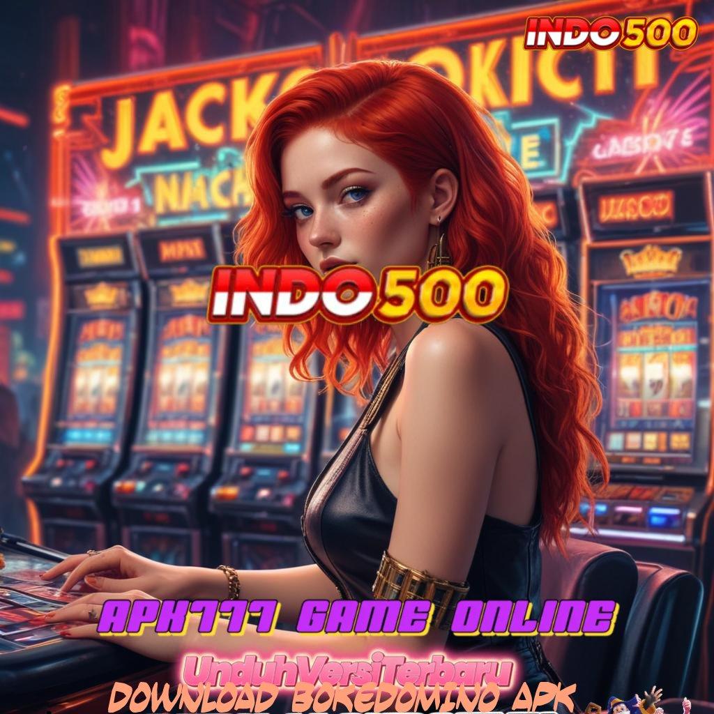 DOWNLOAD BOKEDOMINO APK ♒ depo bank jago gak perlu undian untung juara maksimal