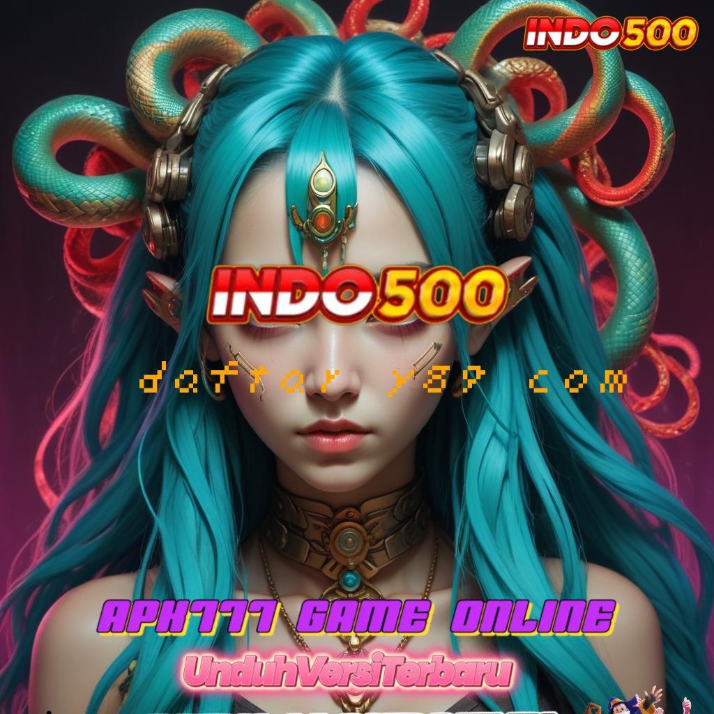 DAFTAR Y89 COM 💥 kepastian install tidak ribet formulasi efektif