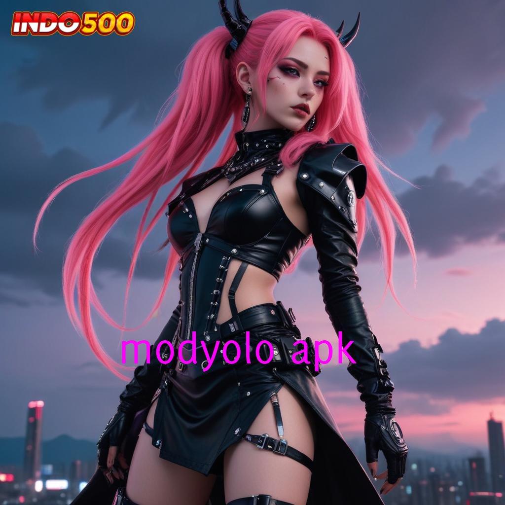 MODYOLO APK ♒ Event Cepat Bonus Tanpa Batas Hari Ini