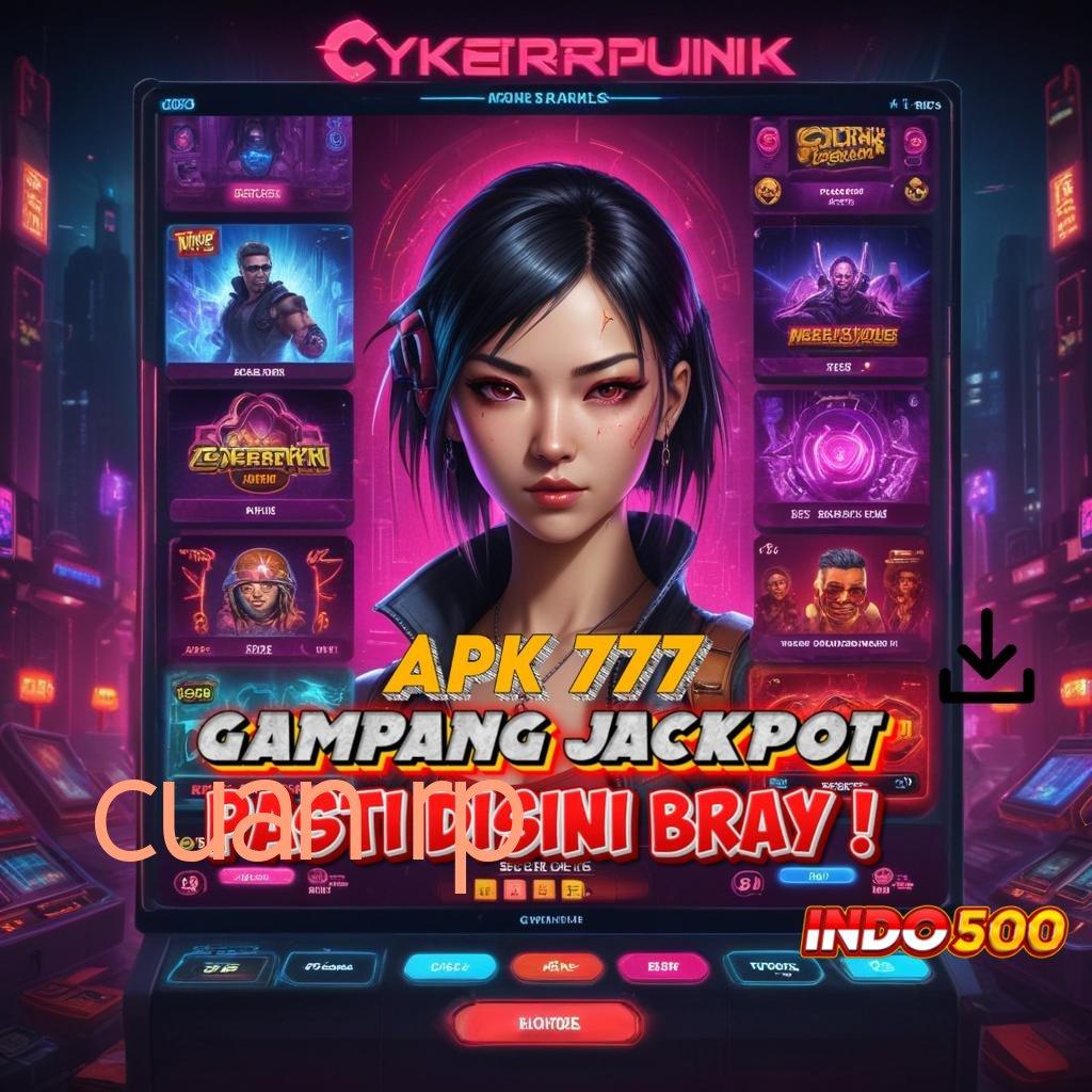 CUAN RP Jaminan Tajir Melintir Slot Tanpa Pembayaran Setoran Awal Apk