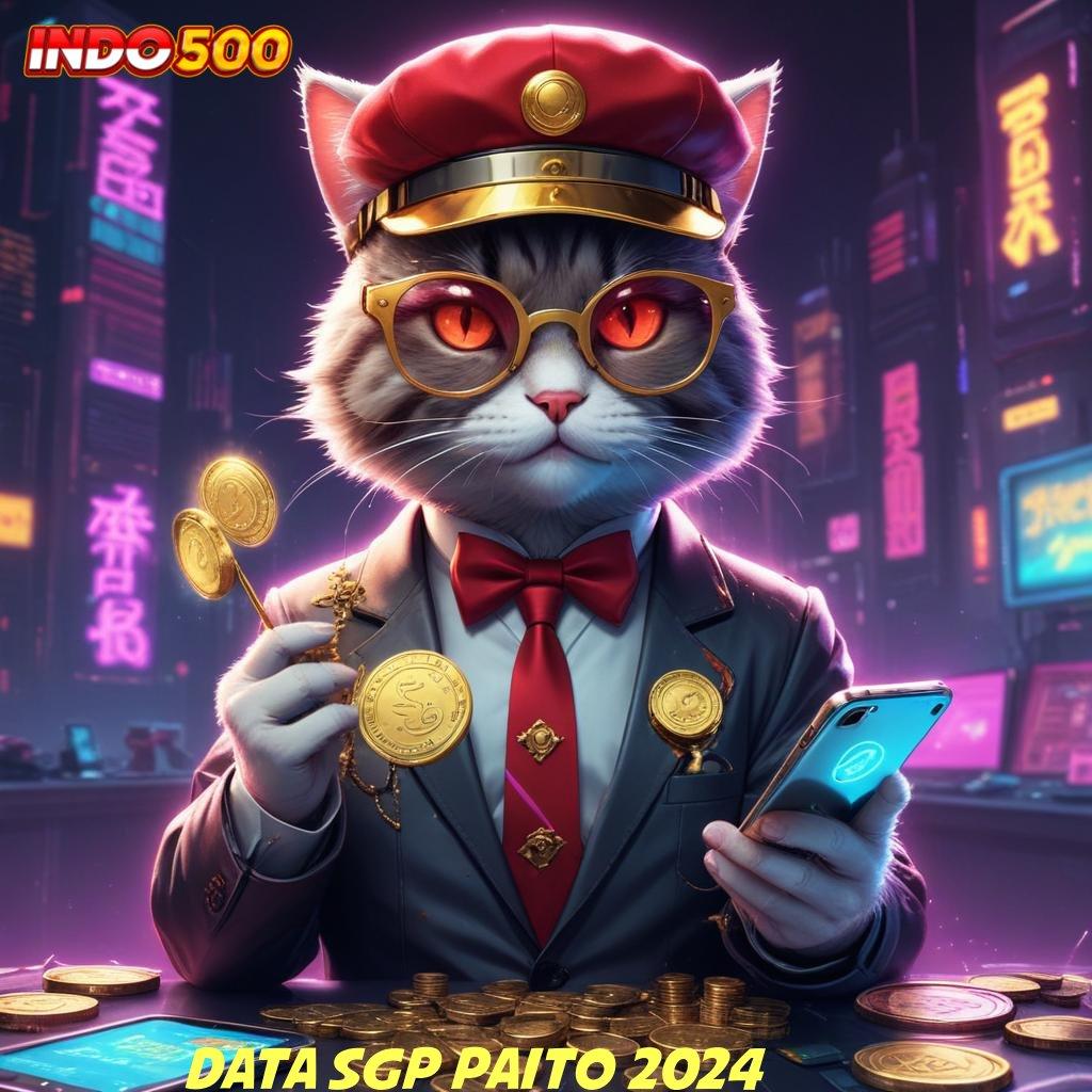 DATA SGP PAITO 2024 , tinggi server tanpa ribet auto untung!