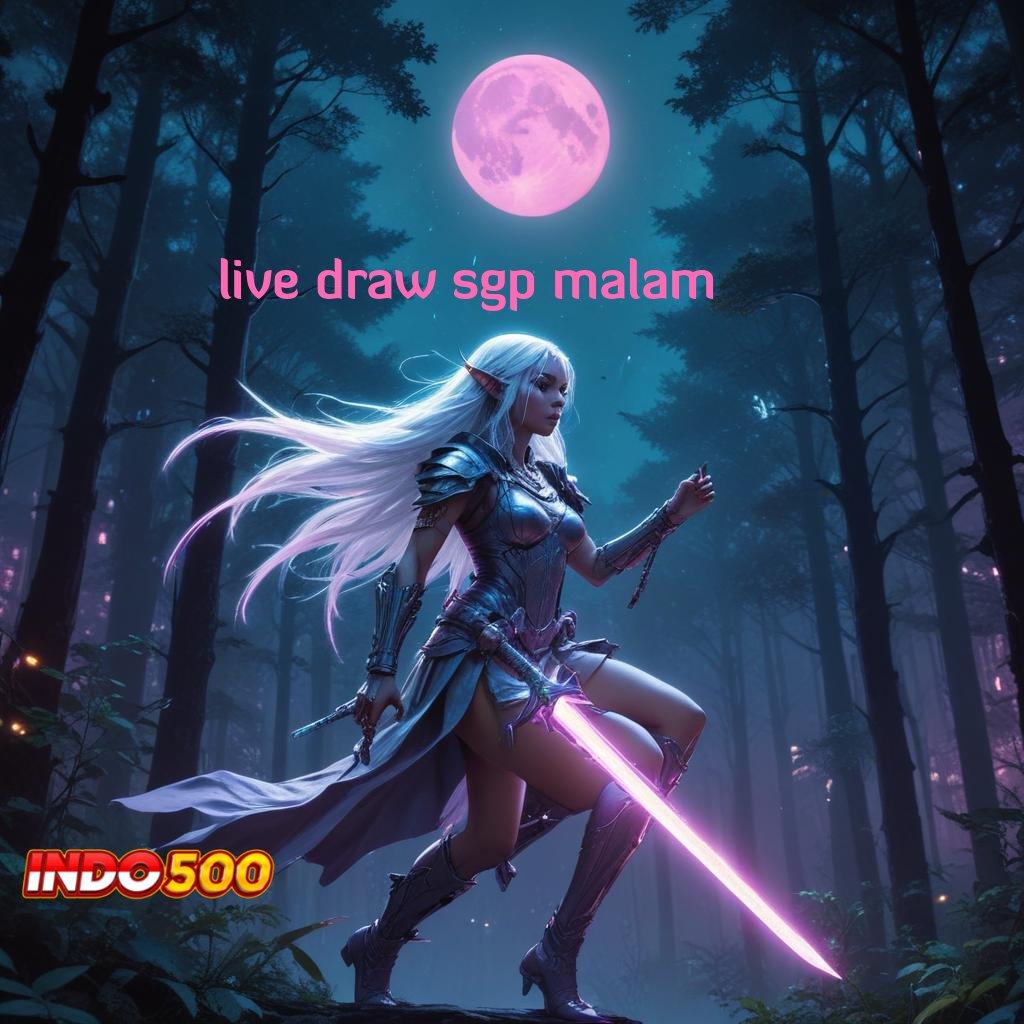 LIVE DRAW SGP MALAM ⇉ Download Aplikasi Aman Dengan Teknologi Modern