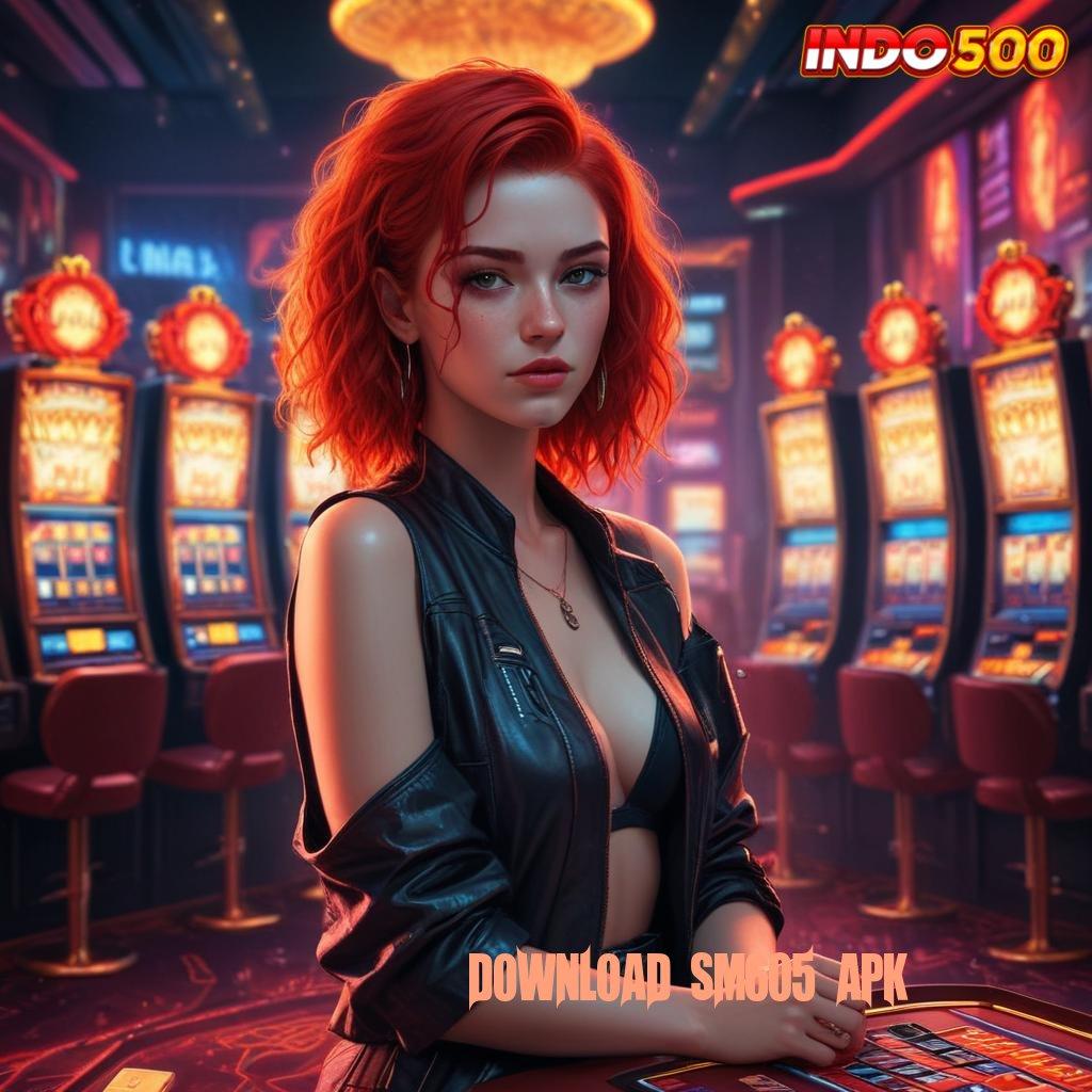 DOWNLOAD SM605 APK ≫ transaksi layanan aman prima cepat