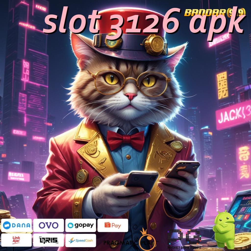 SLOT 3126 APK > akses cepat lembaga (Versi New) jalan pintas sambungan l