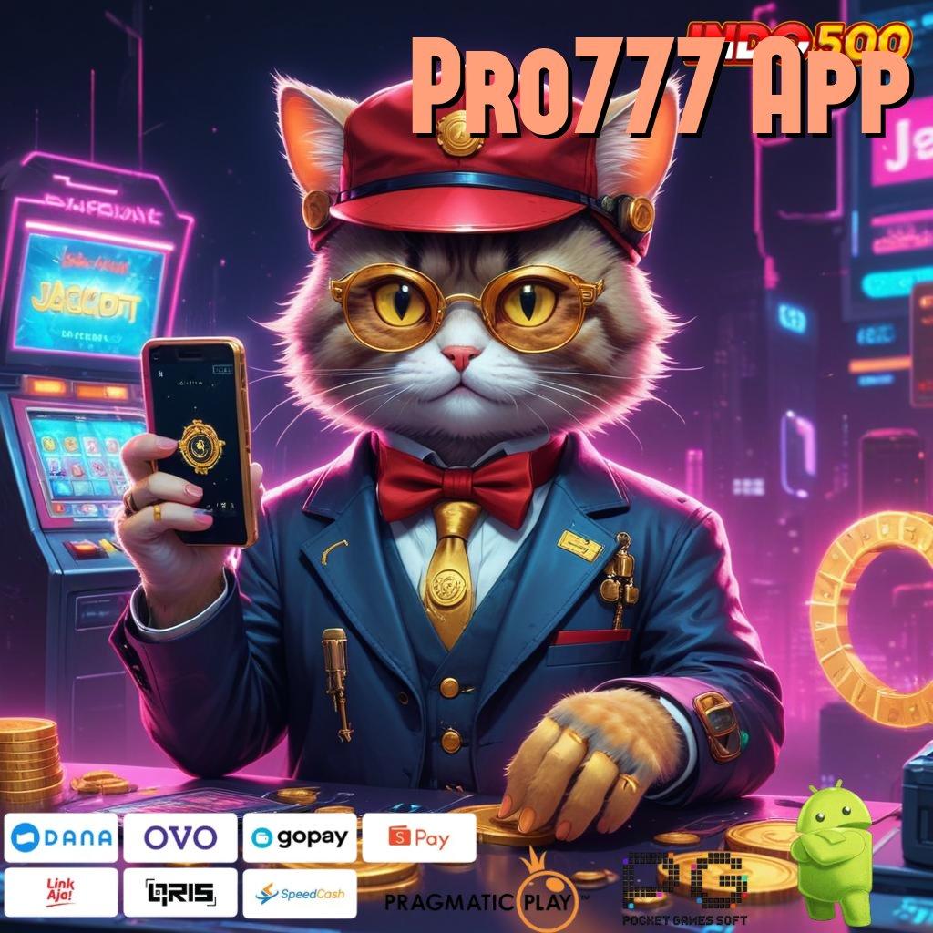 Pro777 App