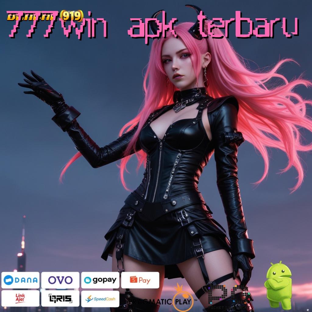 777WIN APK TERBARU | Rekomendasi Mesin Gacor Jalan Cepat Keberhasilan