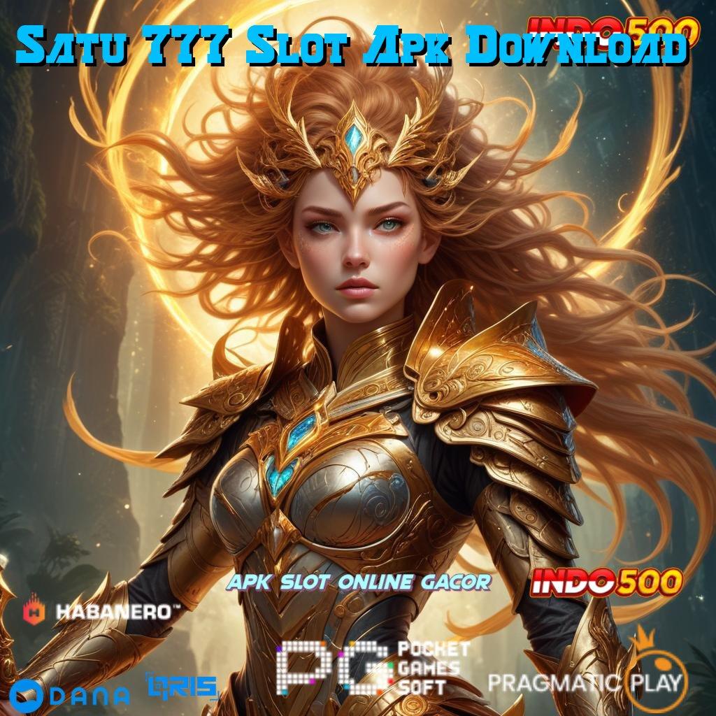 Satu 777 Slot Apk Download