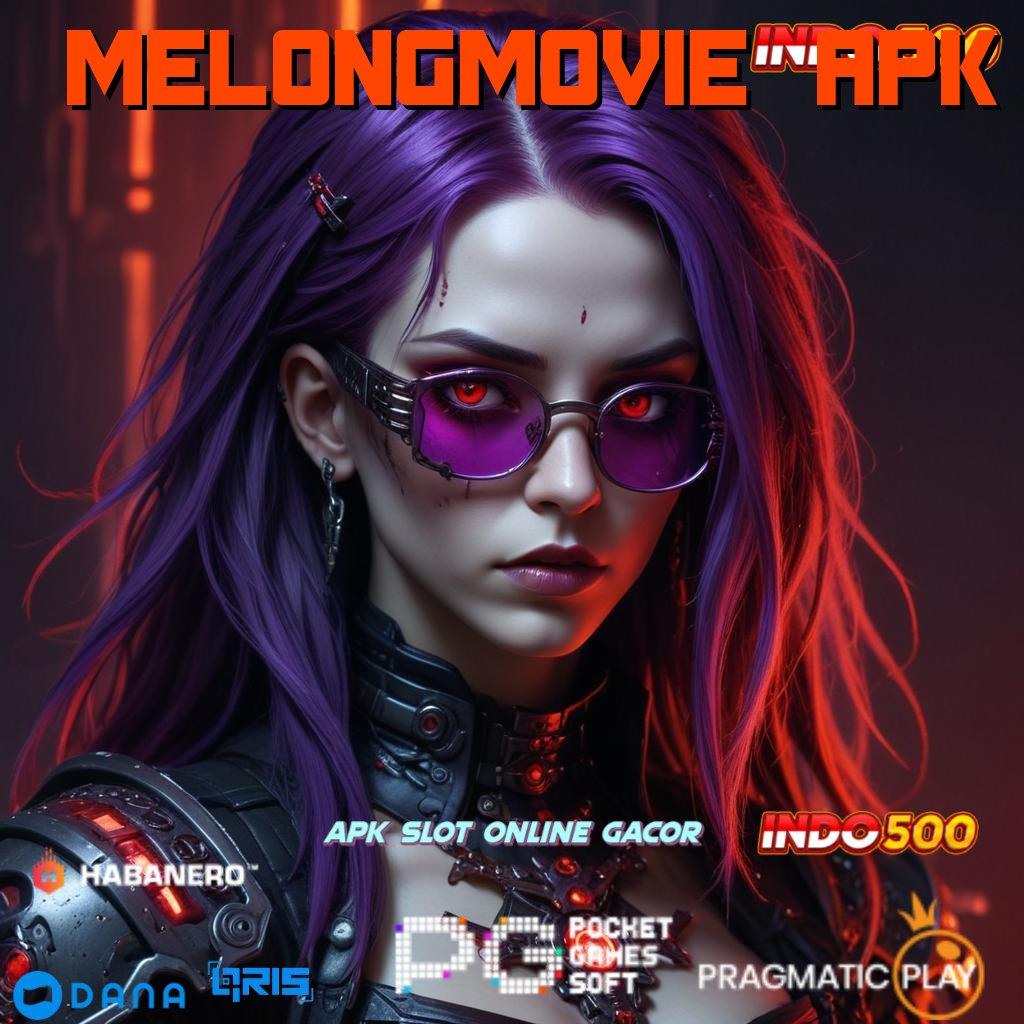 Melongmovie Apk