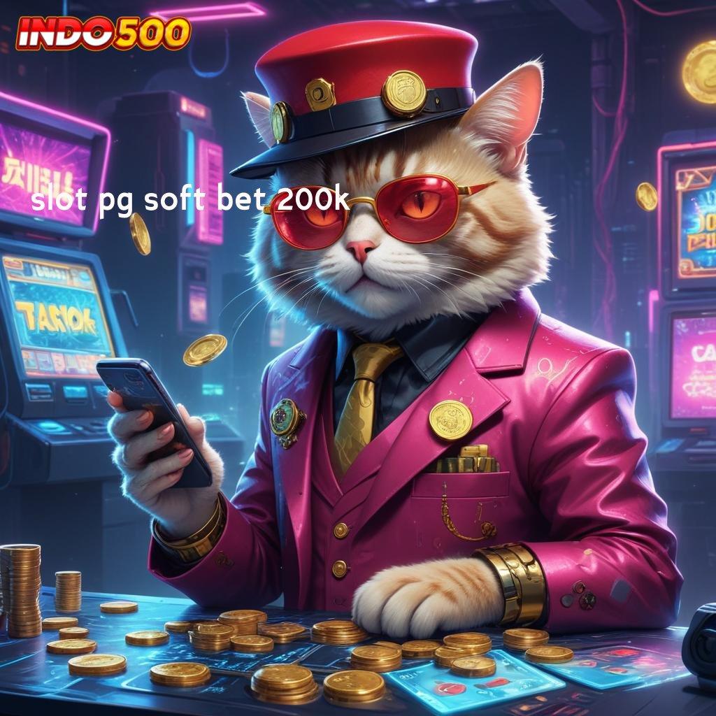 SLOT PG SOFT BET 200K ® Unduh Teknologi Canggih Pembaruan Fleksibel Untuk Mahasiswa