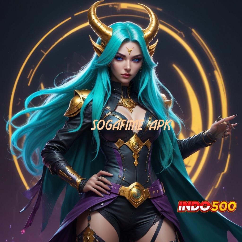 SOGAFIME APK 💥 Mudah RTP Unduh Aplikasi Android Tanpa Modifikasi