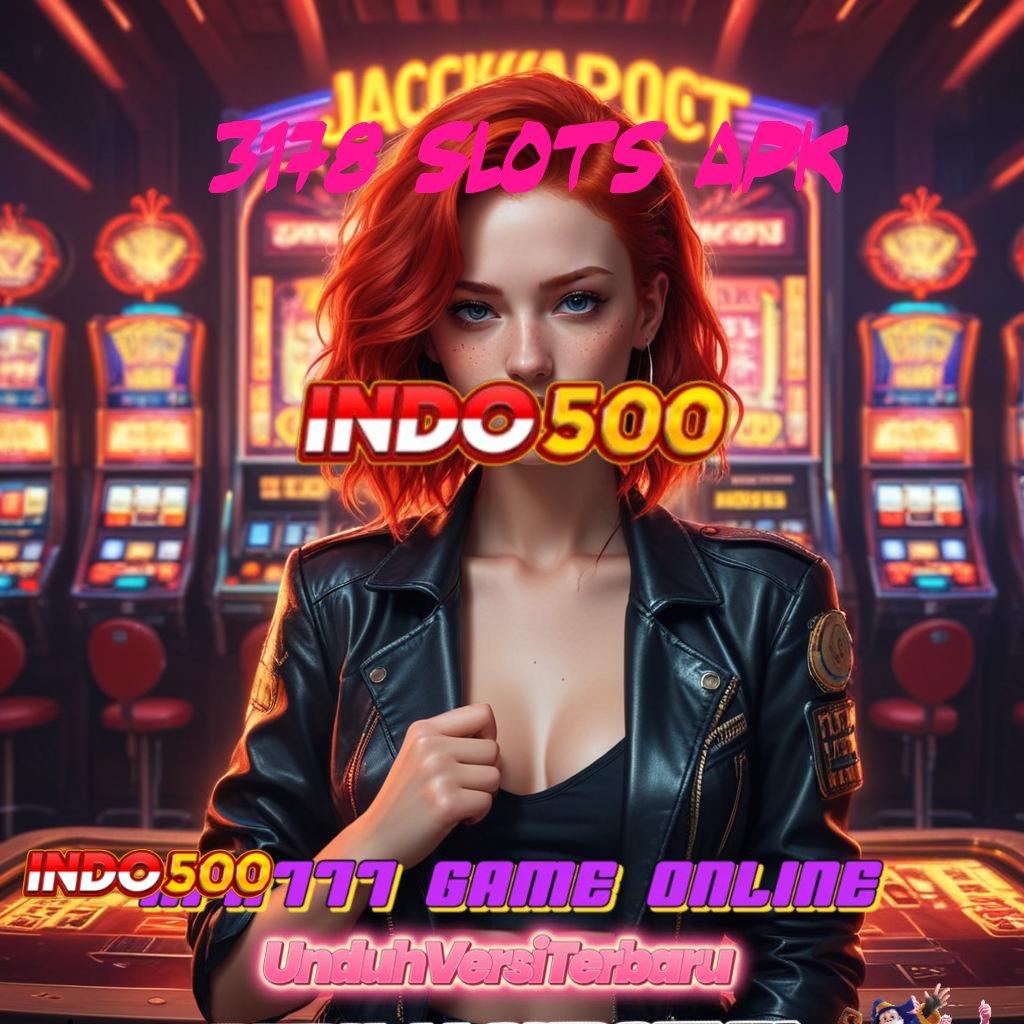 3178 SLOTS APK ♍ Kait Informasi Akses Online Kaitkan Informasi Vers