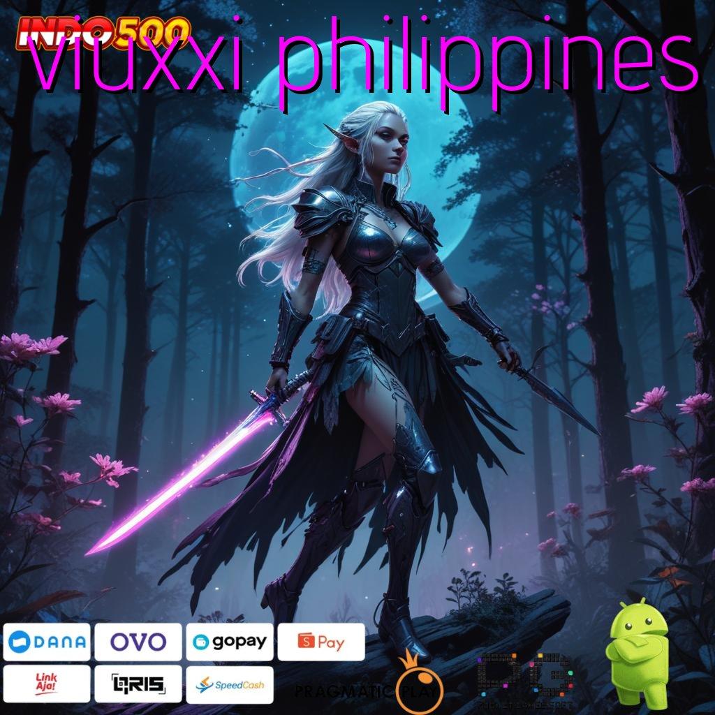 VIUXXI PHILIPPINES Slot Aplikasi Untuk Keberuntungan