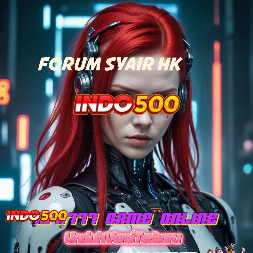 FORUM SYAIR HK ⇉ Tontonlah Bonus Baru dengan RTP Paling Tinggi