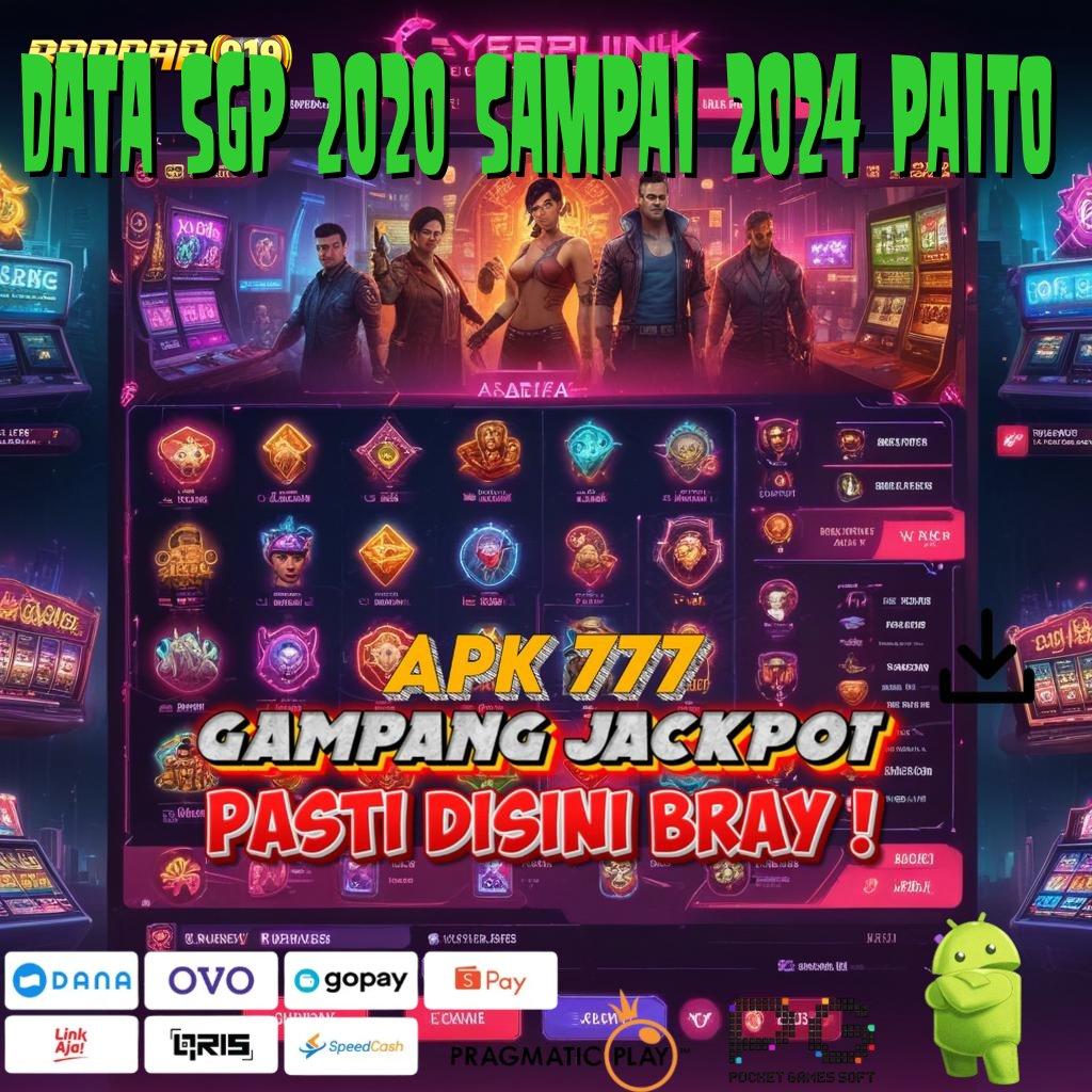 DATA SGP 2020 SAMPAI 2024 PAITO > roda keberuntungan dengan spin fleksibel