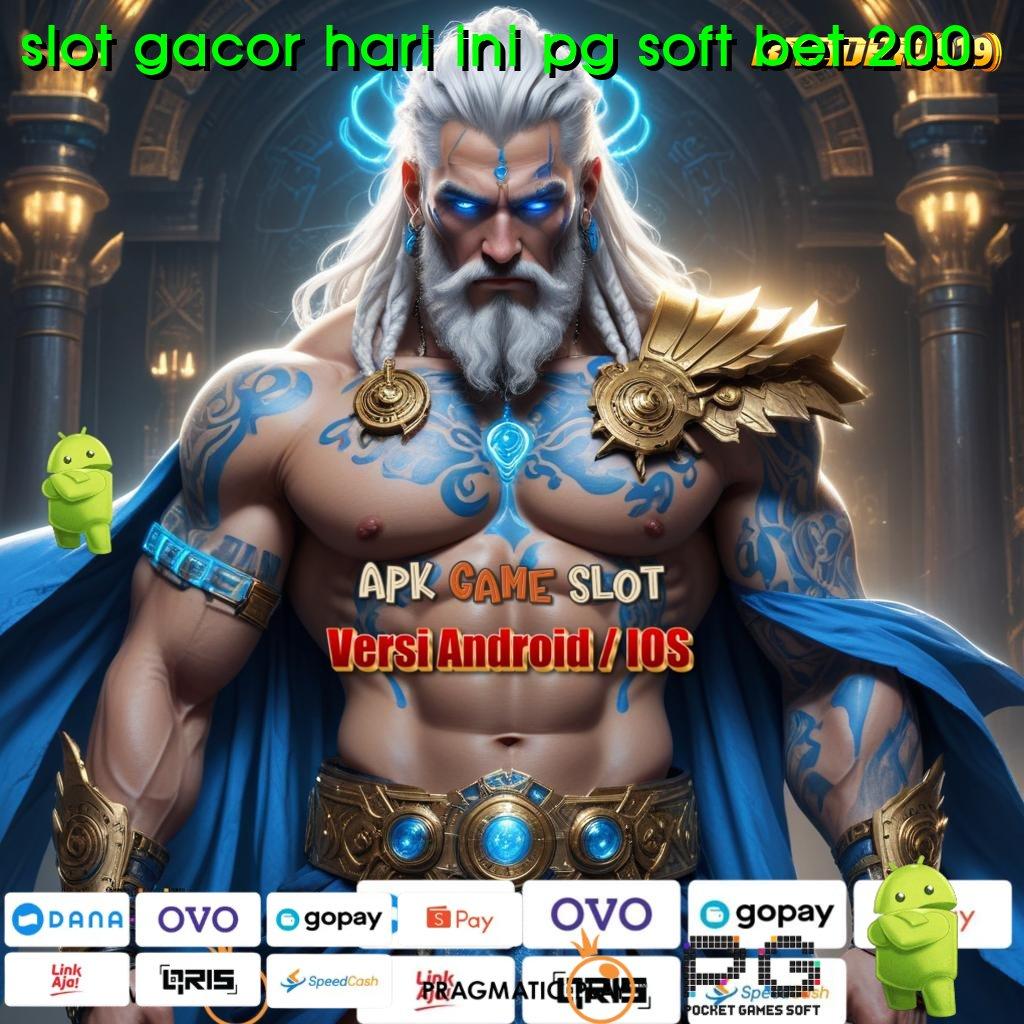 SLOT GACOR HARI INI PG SOFT BET 200 , Uang Turun Terus, Keunggulan Baru di Depan Mata