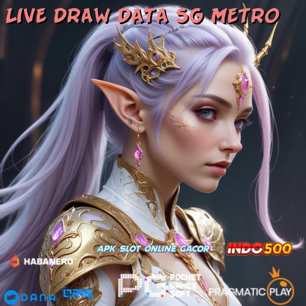 Live Draw Data Sg Metro