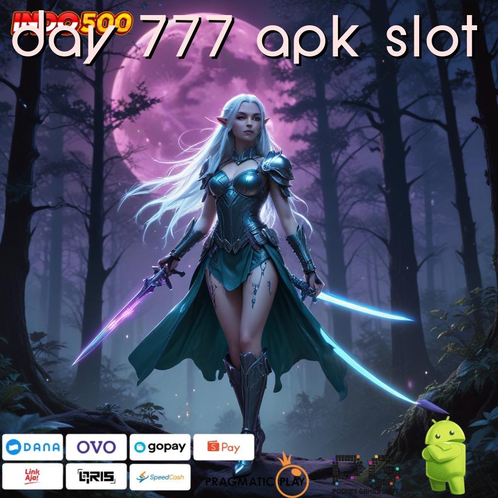 DAY 777 APK SLOT Kotak Ajaib Hadiah Bonus Keluar Depo Bank Jago Idr 20