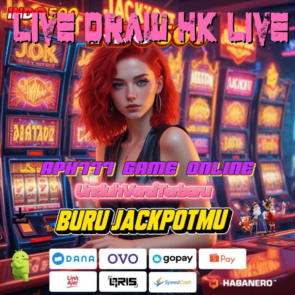 LIVE DRAW HK LIVE ➜ Mengikuti Cara Nyaman Cepat Tanpa Hambatan