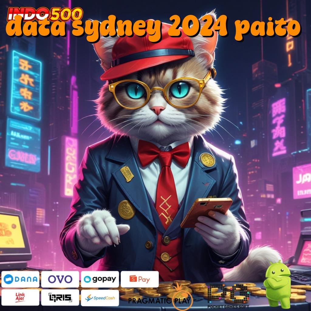 DATA SYDNEY 2024 PAITO Bonus Besar APK Android iOS Sistem Kerja