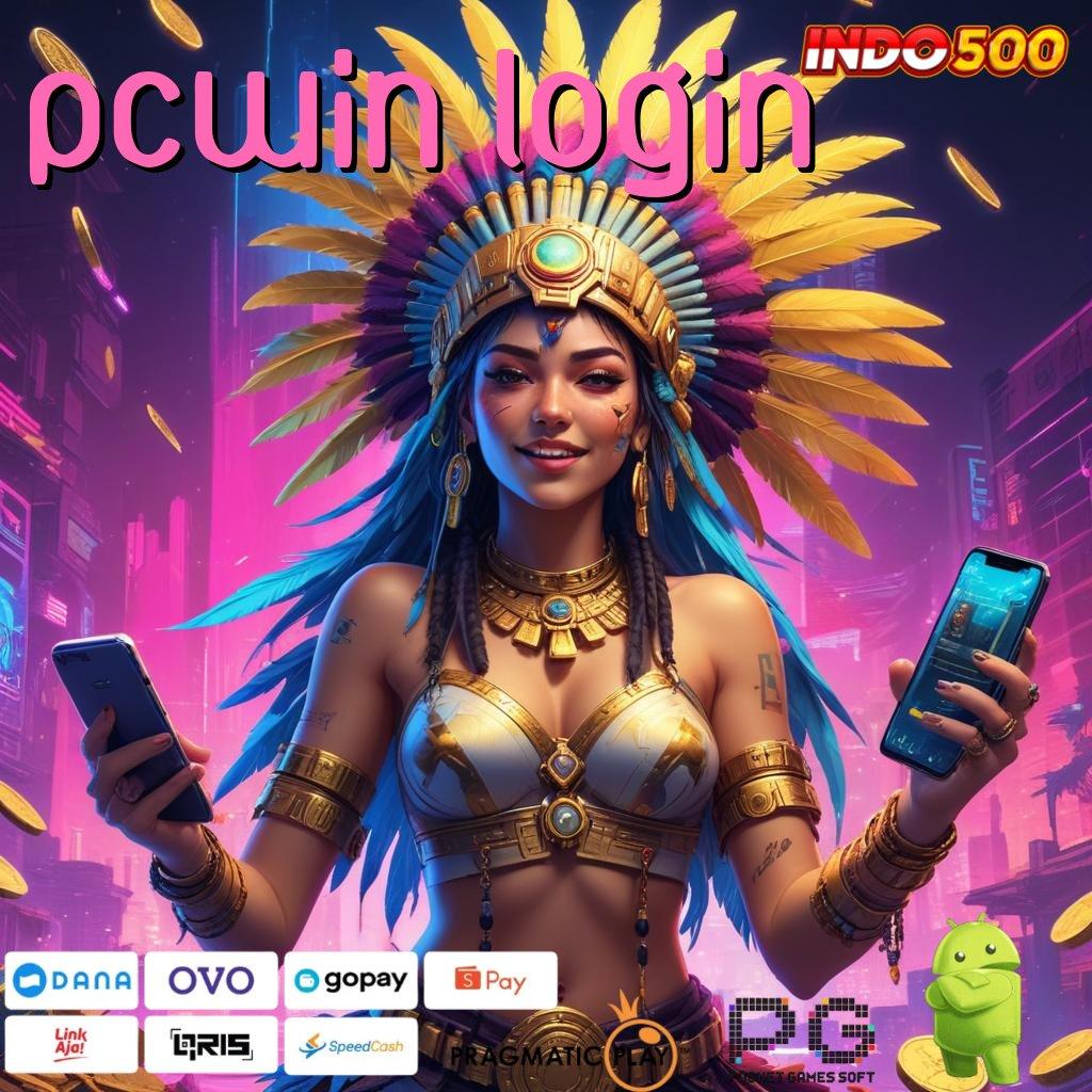 PCWIN LOGIN Versi Jackpot Instan Terpercaya