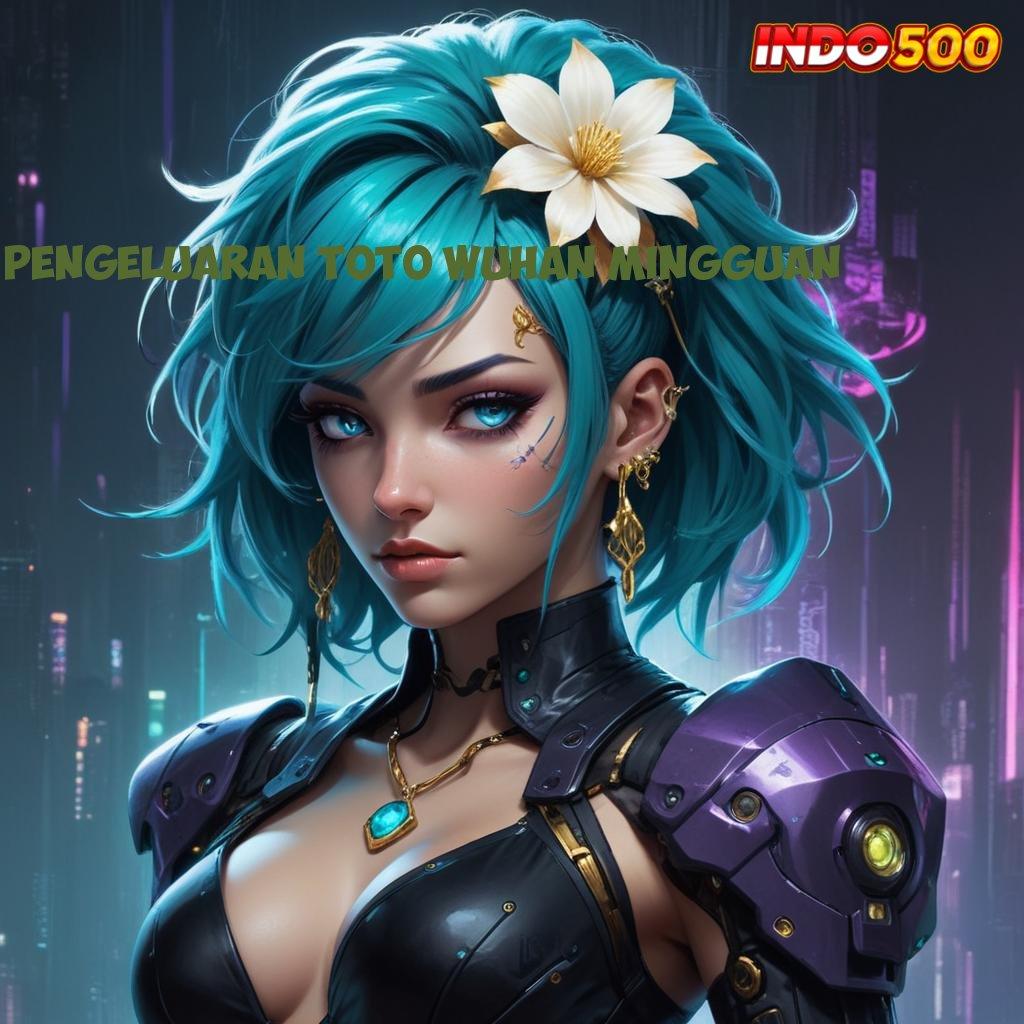 PENGELUARAN TOTO WUHAN MINGGUAN ➽ Kode Diskon Terbatas Gacor Slot 2025 APK, Bukan Cuma Mimpi!