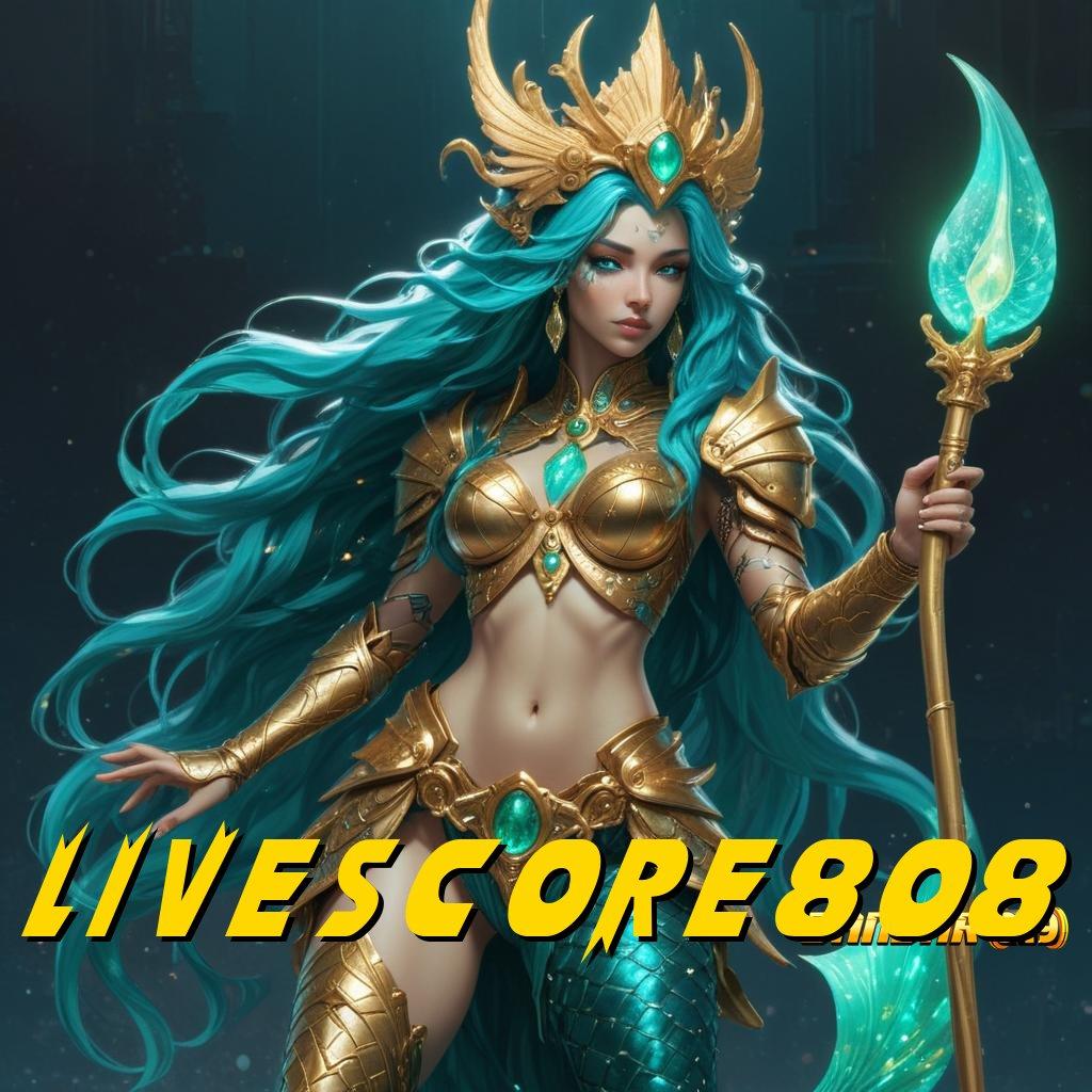 LIVESCORE808 👉 Jackpot Unduh Cepat Android Valid