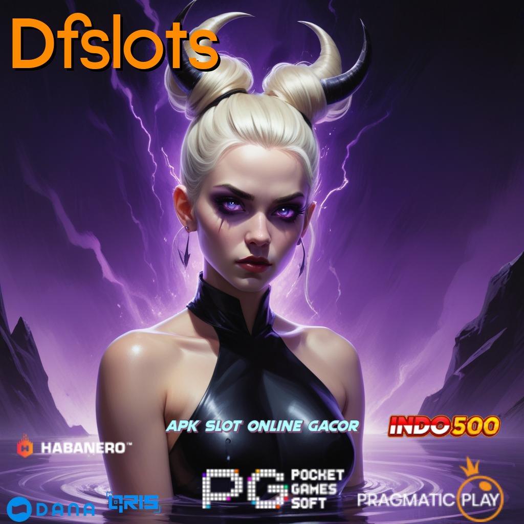 Dfslots