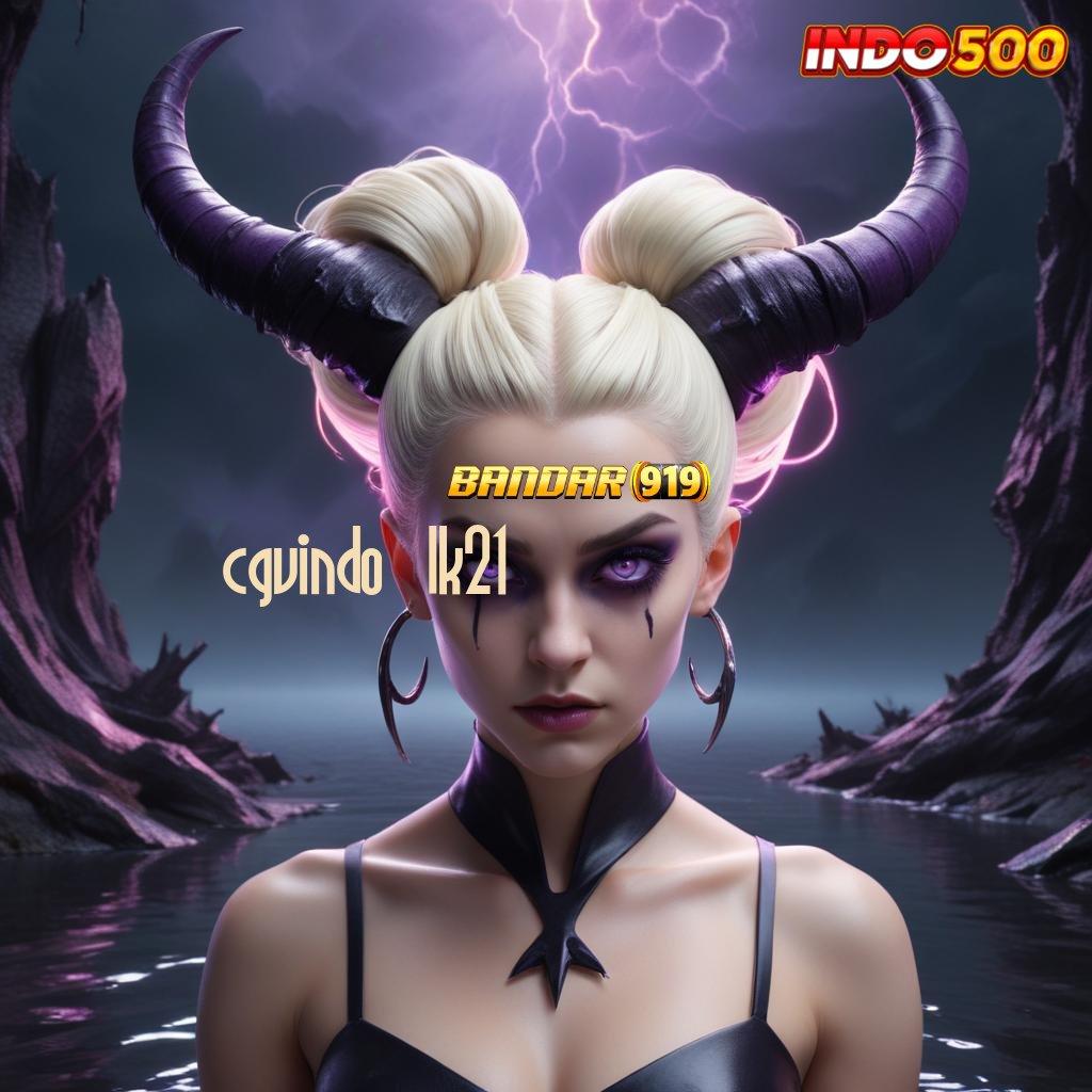 CGVINDO LK21 ♍ Zona Digital Baru Jawaban Era Modern yang Stabil