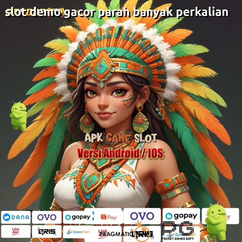 SLOT DEMO GACOR PARAH BANYAK PERKALIAN , Komitmen Kaya Modal Receh Langsung Untung Cepat