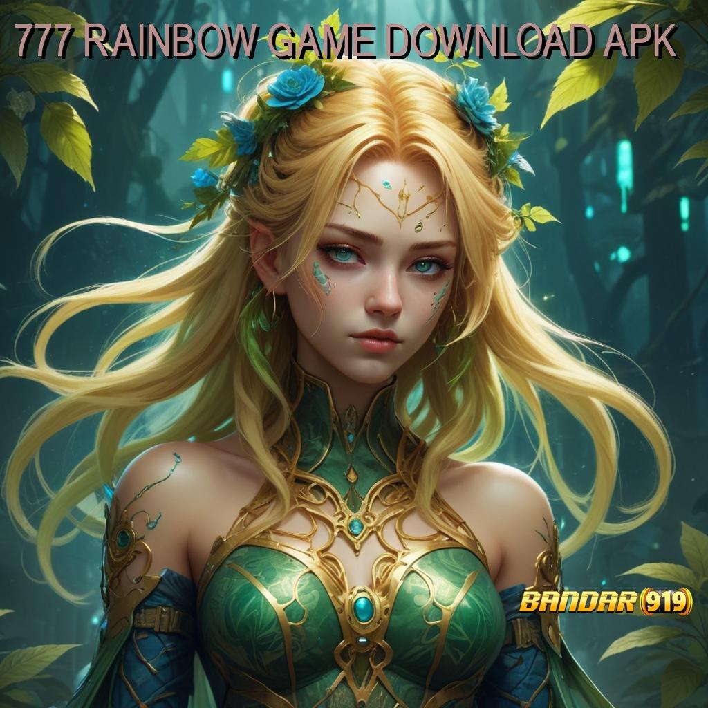 777 RAINBOW GAME DOWNLOAD APK , APK Event Bonus Versi 2