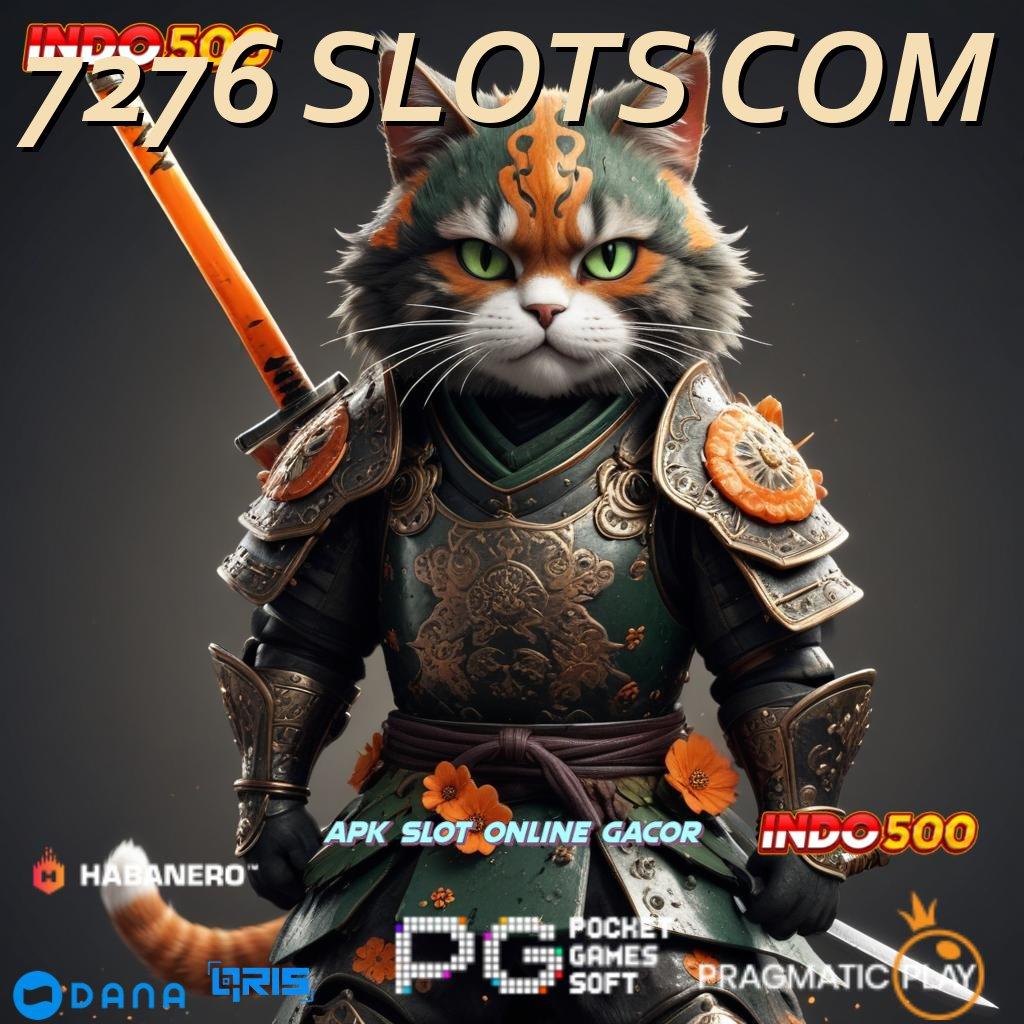 7276 SLOTS COM → WD Bonus Event Kilat Server