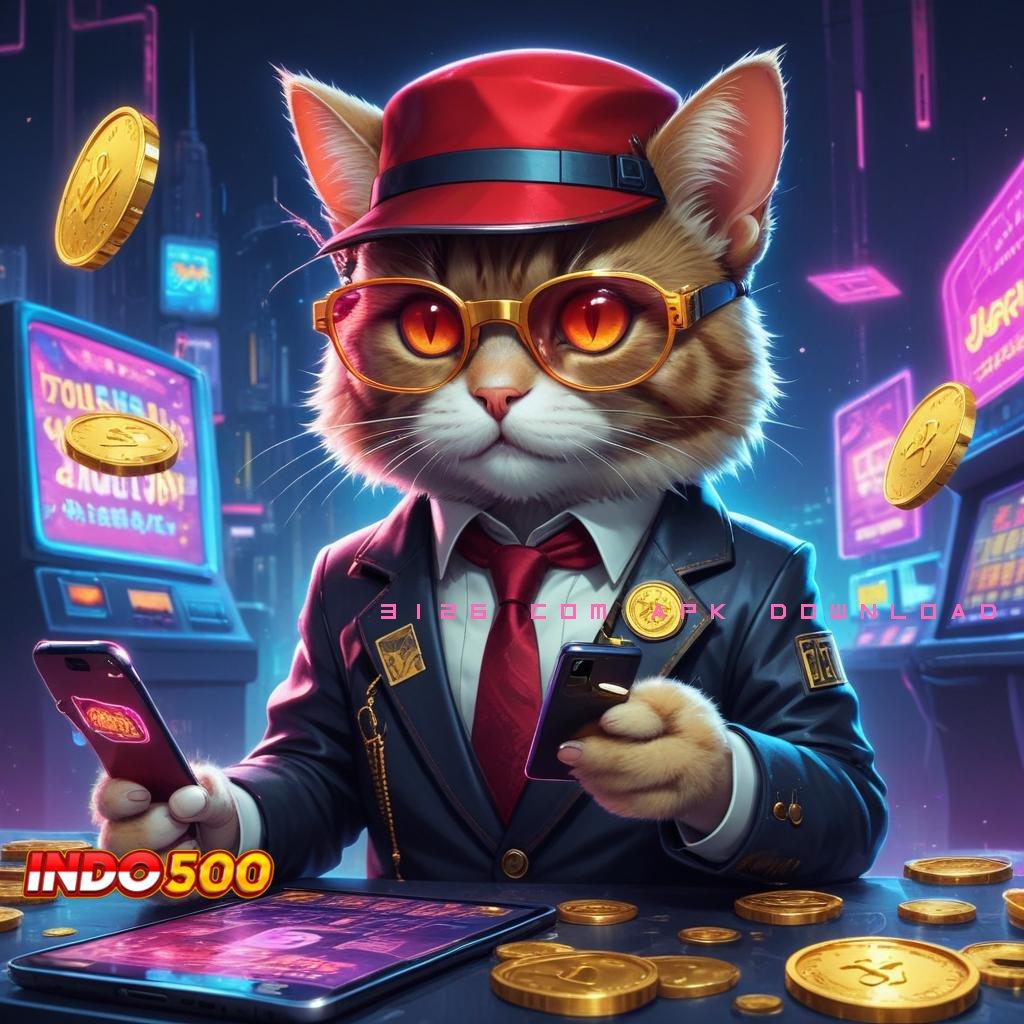 3126 COM APK DOWNLOAD ⚡ Slot APK Untuk Mahasiswa Download Gratis!