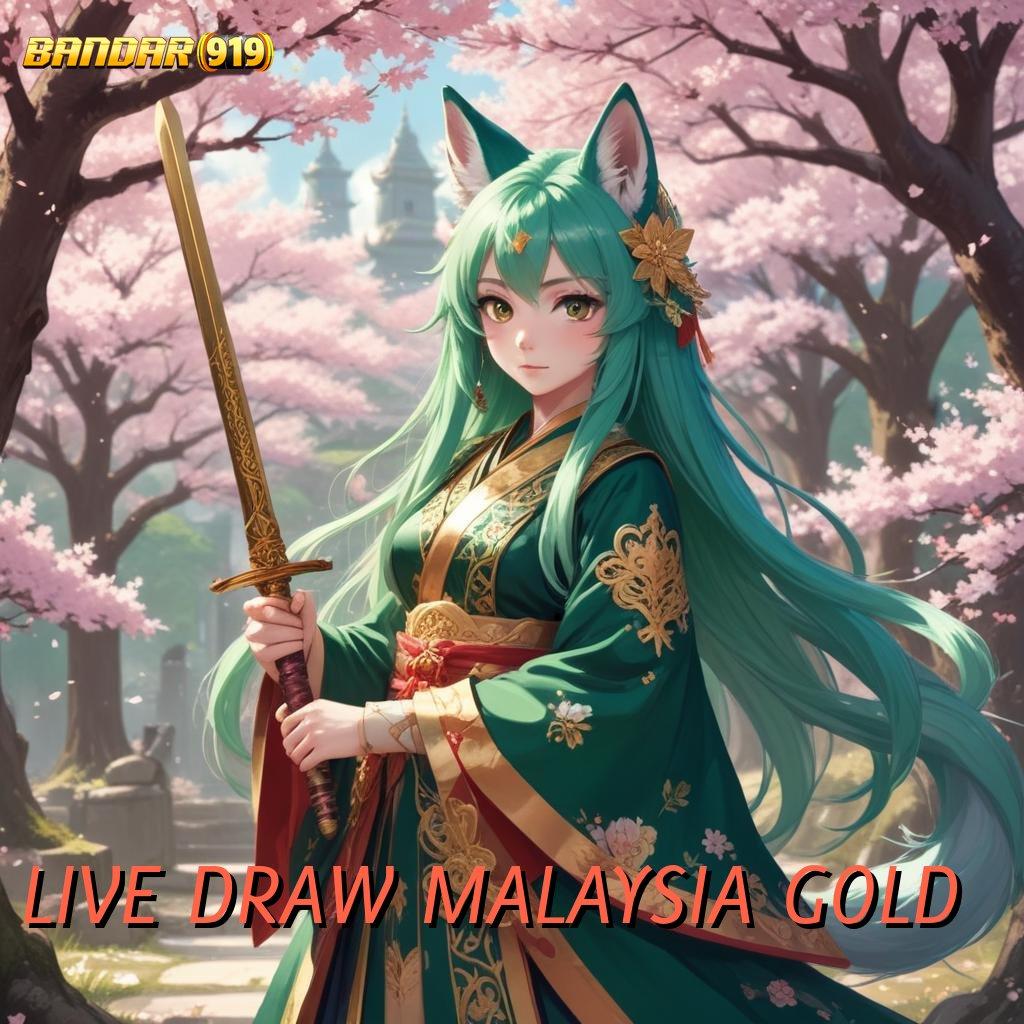 LIVE DRAW MALAYSIA GOLD ➽ Jelajahi Bonus Scatter dengan Modal Minimal