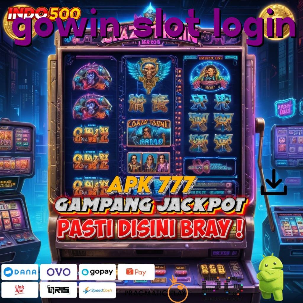 GOWIN SLOT LOGIN Jackpot Versi 7.89 Spin Bonus