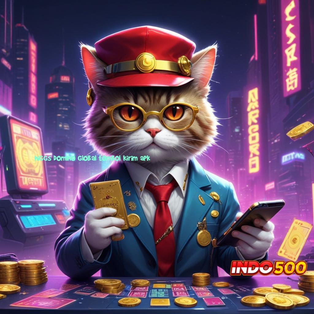 HIGGS DOMINO GLOBAL TOMBOL KIRIM APK Akun VIP Slot Online ? Download Tools Gratis Versi Terbaru, Yuk!