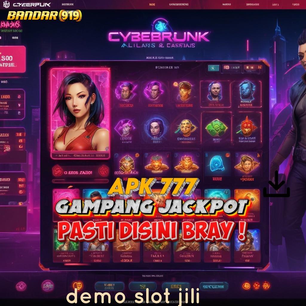 DEMO SLOT JILI ➜ kaya dengan keyakinan penuh