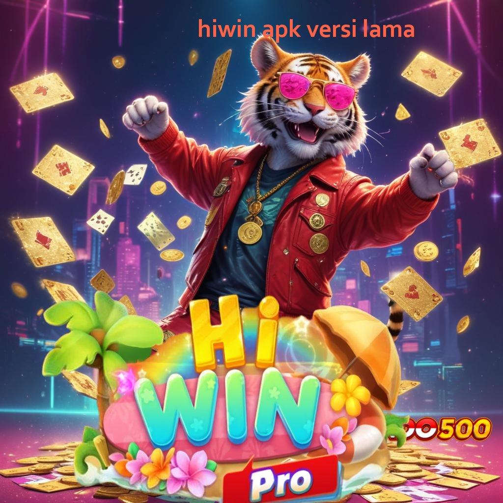 HIWIN APK VERSI LAMA ® judi slot online via dana awali kemenangan bebas dari hambatan